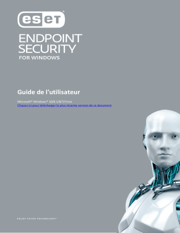 ESET Endpoint Security Mode d'emploi | Fixfr