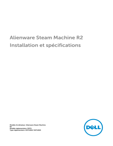 Alienware Alpha R2 & Steam Machine R2 desktop Guide de démarrage rapide | Fixfr