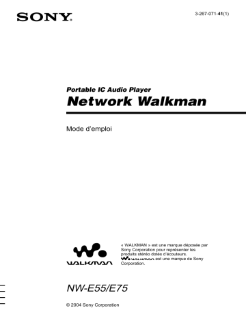 NW E75 | NW-E55 | NW-E75 | Mode d'emploi | Sony NW E55 Manuel utilisateur | Fixfr