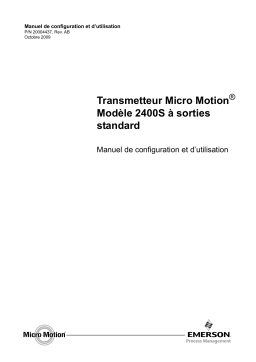 Micro Motion Transmetteur Modèle 2400S à sorties standard Manuel du propriétaire