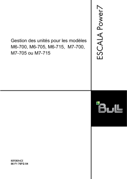 Bull M6-700, M6-705, M6-715, M7-700, M7-705 or M7-715 Manuel utilisateur