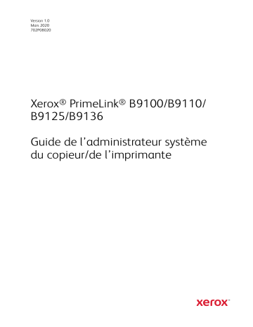Xerox PrimeLink B9100/B9110/B9125/B9136 Manuel utilisateur | Fixfr