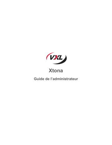 Vxl Xtona Series Manuel utilisateur | Fixfr