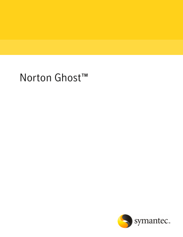 Mode d'emploi | Symantec Norton Ghost v14.0 Manuel utilisateur | Fixfr