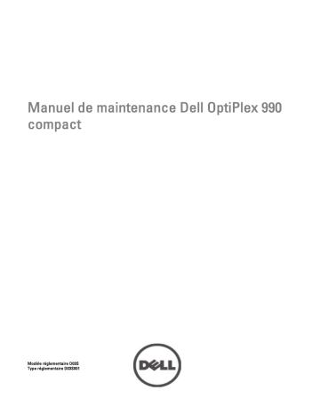 Dell OptiPlex 990 desktop Manuel utilisateur | Fixfr