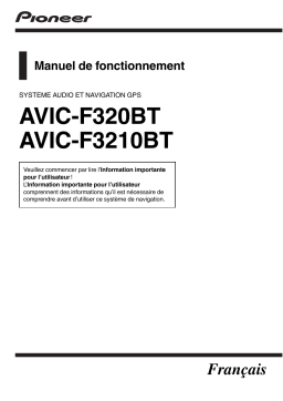 Pioneer AVIC F320 BT Manuel utilisateur