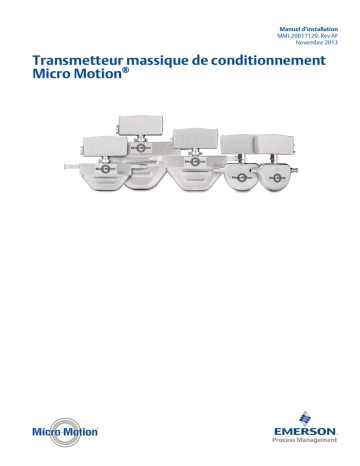 Installation manuel | Micro Motion Transmetteur massique de conditionnement-FILLING MASS TRANSMITTER Guide d'installation | Fixfr