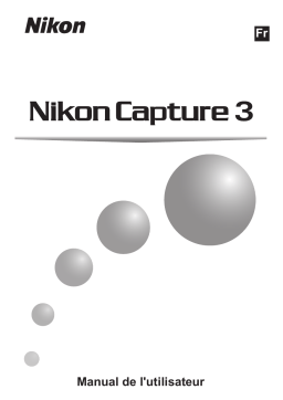 Nikon Capture 3 Manuel utilisateur