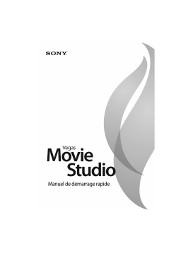 Sony Vegas Movie Studio 8 Mode d'emploi