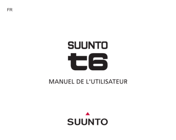 Manuel du propriétaire | Suunto T6 Manuel utilisateur | Fixfr