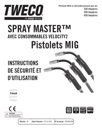 ESAB Tweco Spray Master MIG Guns with VELOCITY2 Manuel utilisateur | Fixfr