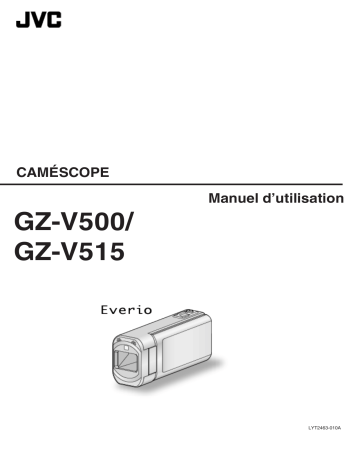 Manuel du propriétaire | JVC GZ-V515BEUGZ-V515BEU Manuel utilisateur | Fixfr