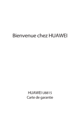 Huawei U8815 bouygues telecom Manuel utilisateur