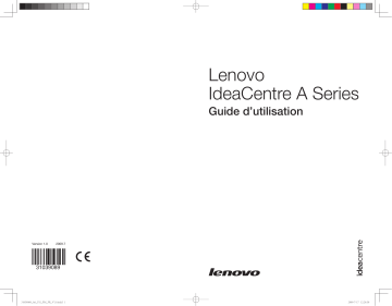 Manuel du propriétaire | Lenovo IDEACENTRE A600 Manuel utilisateur | Fixfr