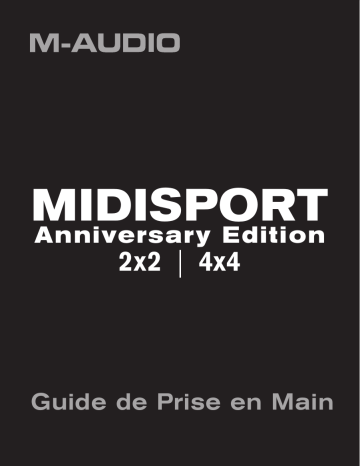 Manuel du propriétaire | M-Audio MIDISPORT ANNIVERSAY EDITION 4X4 Manuel utilisateur | Fixfr