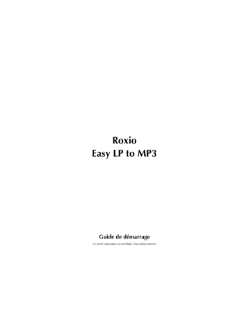 Mode d'emploi | Roxio Easy LP to MP3 Manuel utilisateur | Fixfr