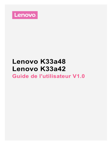 Vibe K6 | Mode d'emploi | Lenovo K6 Manuel utilisateur | Fixfr