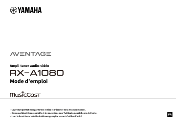 Manuel du propriétaire | Yamaha MUSICCAST RXV585 Manuel utilisateur | Fixfr