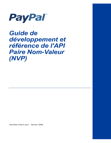 Mode d'emploi | PayPal NVP API 2008 Manuel utilisateur | Fixfr