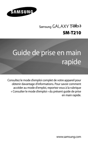 SM-T210 | Mode d'emploi | Samsung Galaxy Tab 3 7.0 Wi-Fi Guide de démarrage rapide | Fixfr