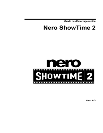 Guide de démarrage rapide | Nero ShowTime 2 Manuel utilisateur | Fixfr