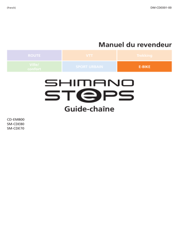 CD-EM800 | SM-CDE70 | Shimano SM-CDE80 guide-chaîne Manuel utilisateur | Fixfr