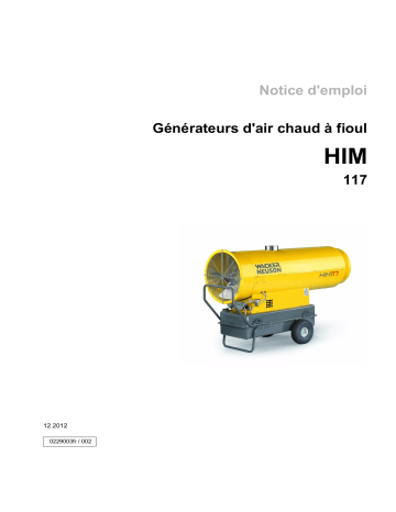 Wacker Neuson HIM117 Indirect Fired Air Heater Manuel utilisateur | Fixfr