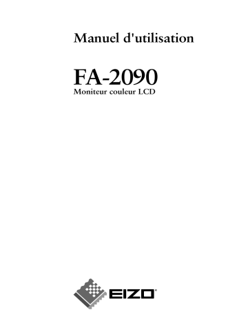 Manuel du propriétaire | Eizo FA-2090 Manuel utilisateur | Fixfr