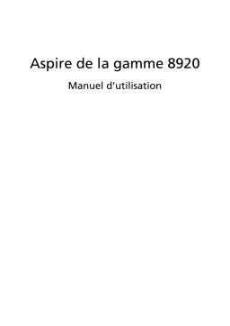 Acer Aspire 8920G Manuel utilisateur