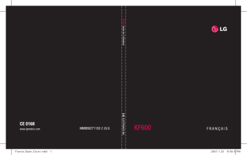 KF600.ACISTG | KF600.ACHMSV | KF600.ACHNSV | KF600.AINDSV | KF600.AIDNSV | KF600.AVIRSV | KF600.APAKSV | KF600.ACISSV | KF600.AMYSPK | KF600.ASGPSV | KF600.AMYSSV | KF600.AMORSV | KF600.AUAESV | KF600.ABALTG | Mode d'emploi | LG Série KF600.AUKRSV Manuel utilisateur | Fixfr