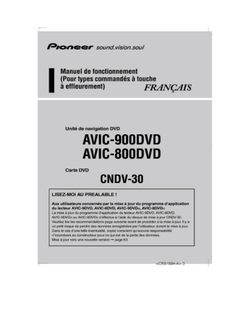 AVIC 800 DVD | Pioneer AVIC 900 DVD Manuel utilisateur | Fixfr