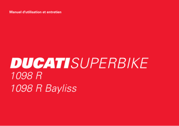 Manuel du propriétaire | Ducati 1098 R BAYLISS Manuel utilisateur | Fixfr