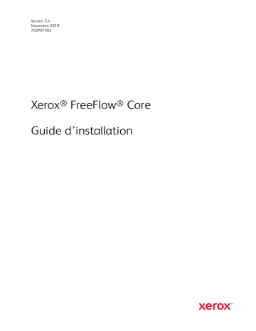 Xerox FreeFlow Core Guide d'installation | Fixfr