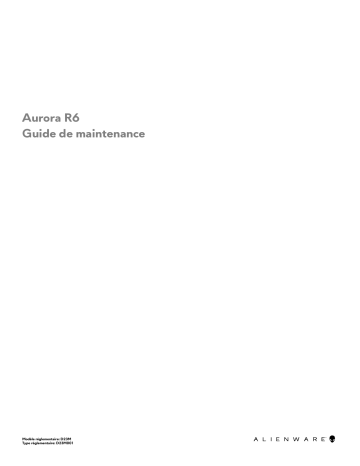 Alienware Aurora R6 desktop Manuel utilisateur | Fixfr