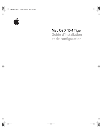 Manuel du propriétaire | Apple Tiger Manuel utilisateur | Fixfr