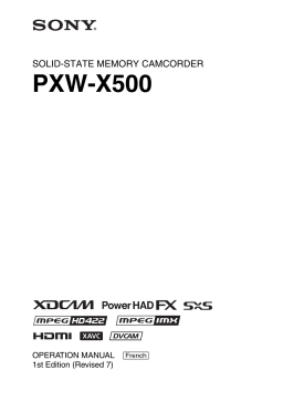 Sony PXW X500 v6.0 Mode d'emploi