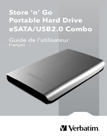 Manuel du propriétaire | Verbatim STORE N GO PORTABLE HARD DRIVE ESATA-USB 2.0 COMBO Manuel utilisateur | Fixfr