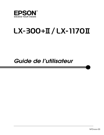 Manuel du propriétaire | Epson LX-300+II Manuel utilisateur | Fixfr