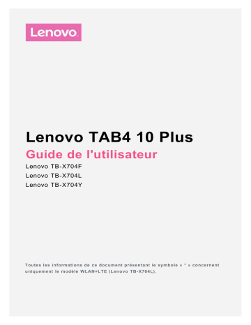 Mode d'emploi | Lenovo Tab 4 10 Plus Manuel utilisateur | Fixfr