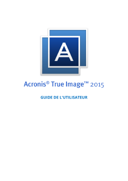 ACRONIS True Image 2015 Manuel utilisateur