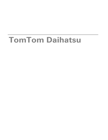 TomTom Daihatsu Mode d'emploi | Fixfr
