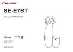 Pioneer SE-E7BT Manuel utilisateur