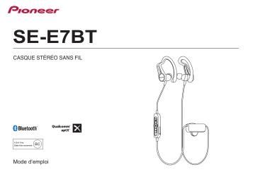 Manuel du propriétaire | Pioneer SE-E7BT Manuel utilisateur | Fixfr