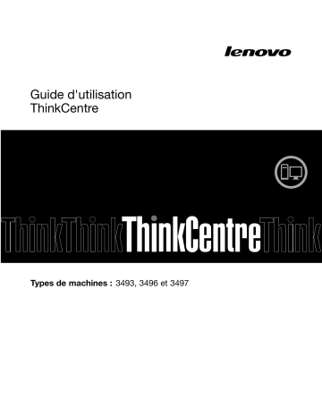 Manuel du propriétaire | Lenovo THINKCENTRE EDGE 72 (RCCLCFR) Manuel utilisateur | Fixfr