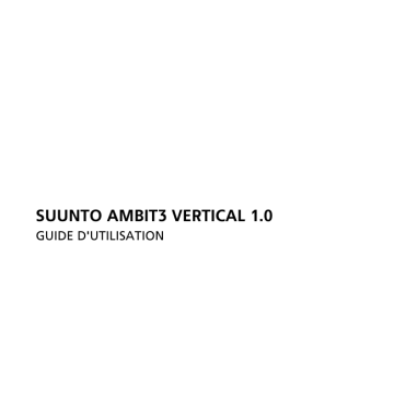 Mode d'emploi | Suunto Ambit 3 Vertical 1.0 Manuel utilisateur | Fixfr