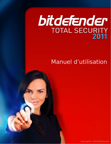 Manuel du propriétaire | Bitdefender Total Security 2011 Manuel utilisateur | Fixfr