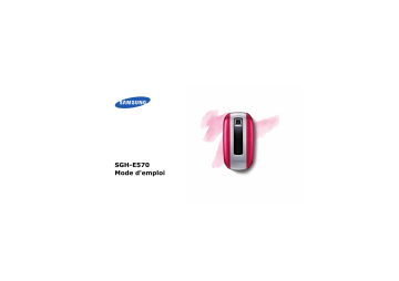 Samsung SGH-E570 Mode d'emploi | Fixfr