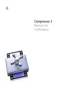 Apple Compressor 3 Mode d'emploi