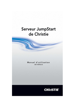 Christie Jumpstart Easy-to-use, powerful content management solution. Manuel utilisateur