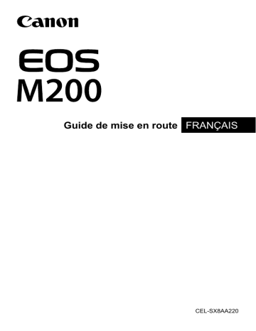 Mode d'emploi | Canon EOS M200 Manuel utilisateur | Fixfr